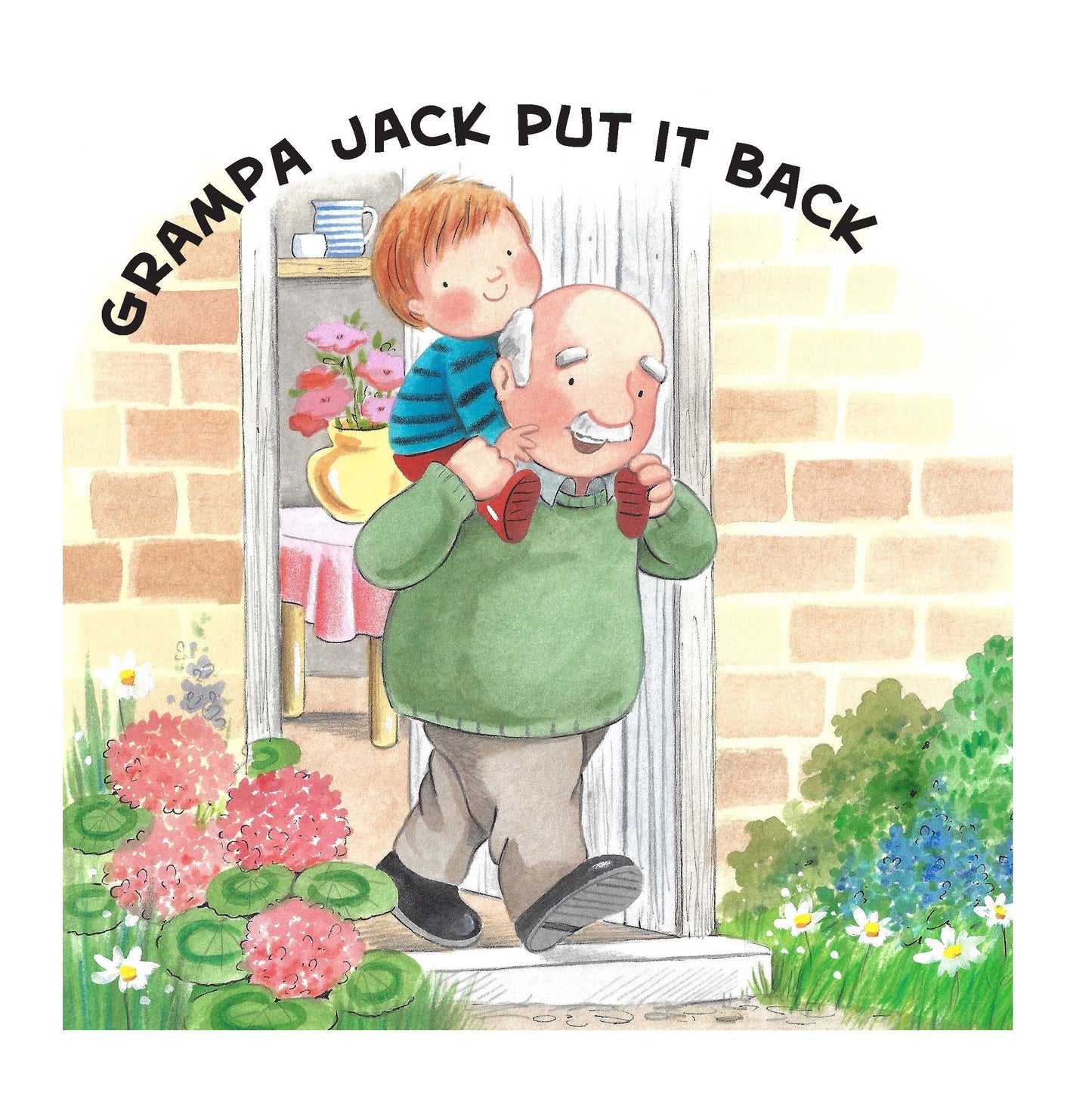 Grampa Jack Put It Back
